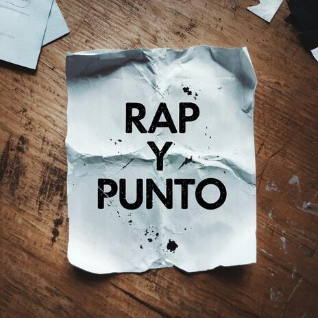 (Sucio#2) Rap y punto | Boomplay Music