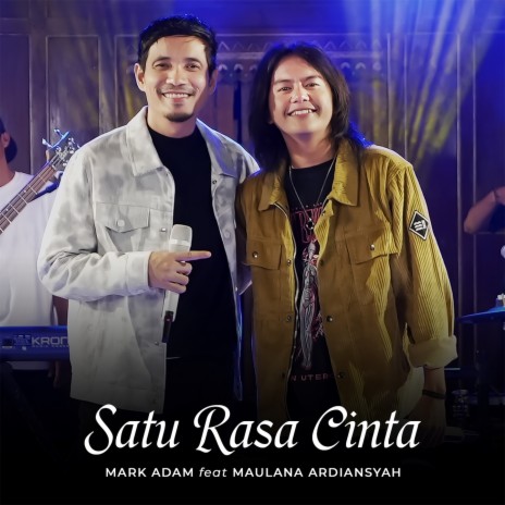 Satu Rasa Cinta ft. Maulana Ardiansyah | Boomplay Music