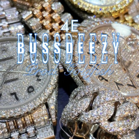 Bussdeezy | Boomplay Music