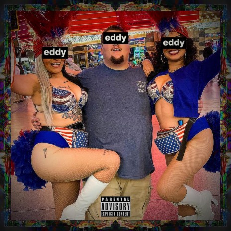Eddy, Eddy, Eddy