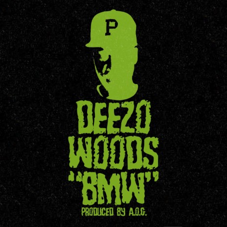 B.M.W. ft. Deezo Woods