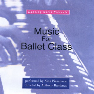 Music for Ballet Class