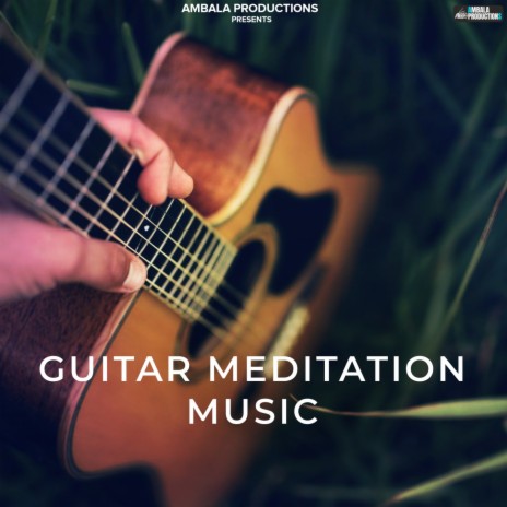 Guitar Meditation Music | Boomplay Music