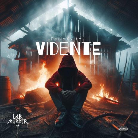 Vidente ft. FelixXito | Boomplay Music