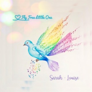 Fly Free Little One lyrics | Boomplay Music