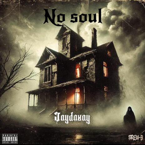 NO SOUL (APE) | Boomplay Music