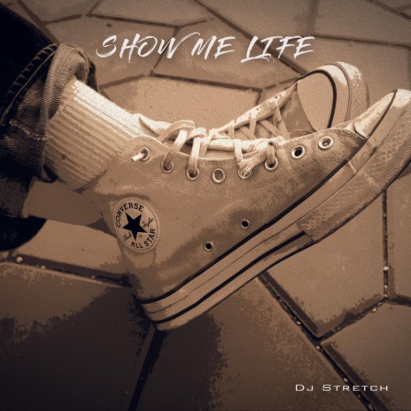 Show Me Life | Boomplay Music