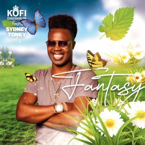 Fantasy ft. Sydney Toney | Boomplay Music