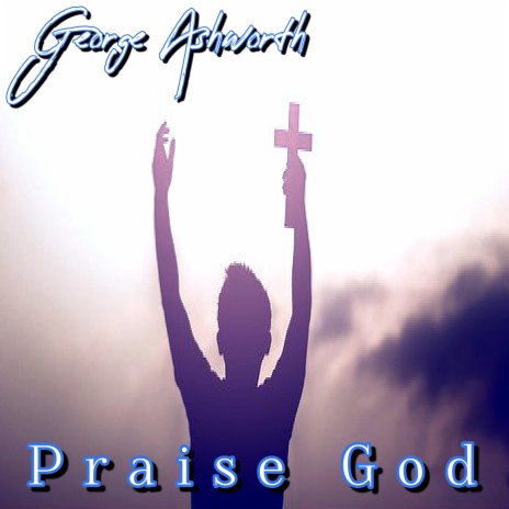 Praise God | Boomplay Music