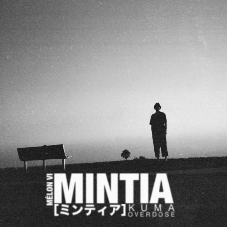 MINTIA | Boomplay Music