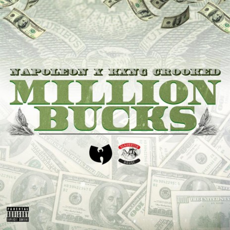 Million Bucks (feat. Crooked I & La'nique) | Boomplay Music