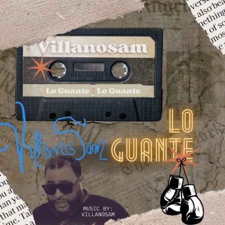 Lo Guante | Boomplay Music