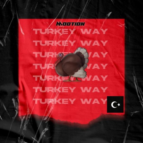 Turkey Way