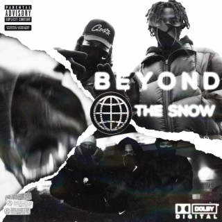 Beyond the Snow
