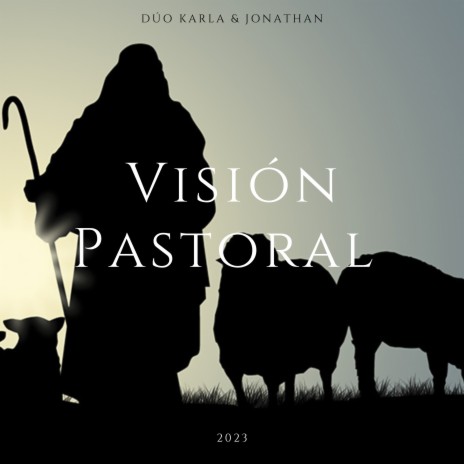 Visión Pastoral (Cover) | Boomplay Music