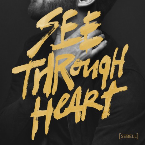 See Through Heart | Boomplay Music