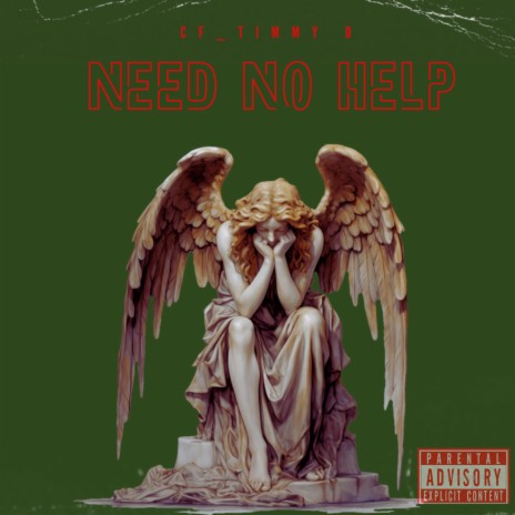 Need No Help | Boomplay Music