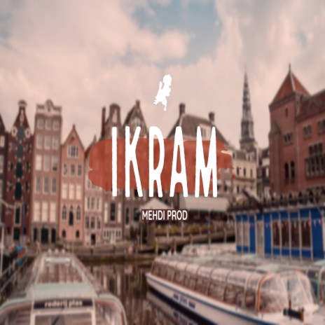 Ikram | Boomplay Music