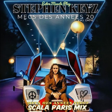 Les Mecs Des Années Vingt (Scala Paris Mix - Extra Muscle Play) [t'as capté] | Boomplay Music