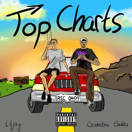 top charts ft. Gameboi Gekko | Boomplay Music