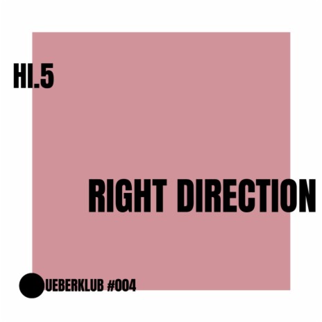 Right Direction | Boomplay Music