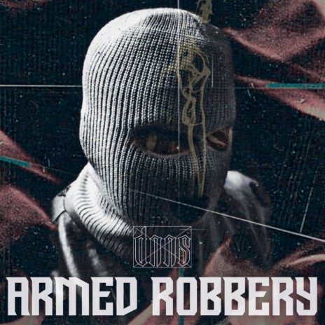 Armed Robbery