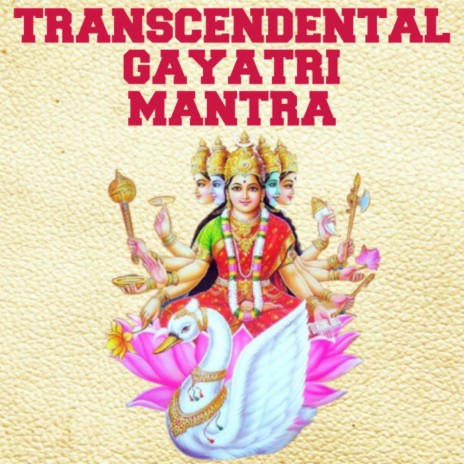 Transcendental Gayatri Mantra | Boomplay Music