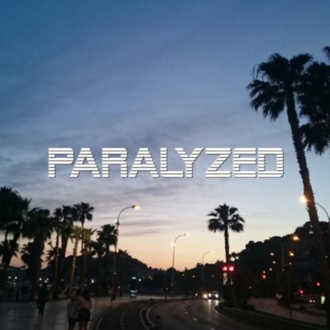 Paralyzed (Demo Version)