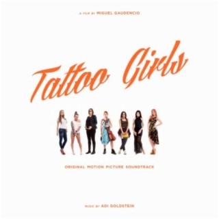 Tattoo Girls (Original Motion Picture Soundtrack) (Collection)