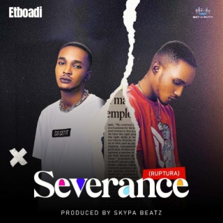 Severance (Ruptura) lyrics | Boomplay Music