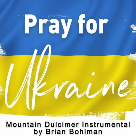 Pray for Ukraine (Instrumental)