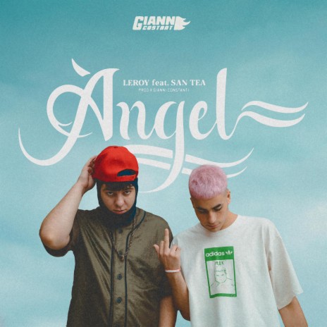 ANGEL ft. Leroy bsh & Gianni Costanti