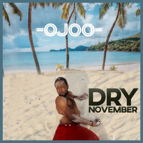 Dry November | Boomplay Music