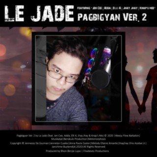 Pagbigyan Ver. 2 (feat. Jen Cee, Adda, Elli A, Jhay Jhay & Knap's Mee)