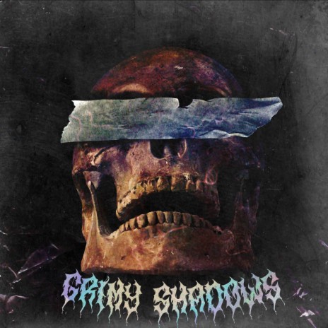 Grimy Shadows | Boomplay Music