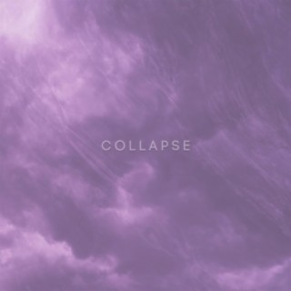 Collapse