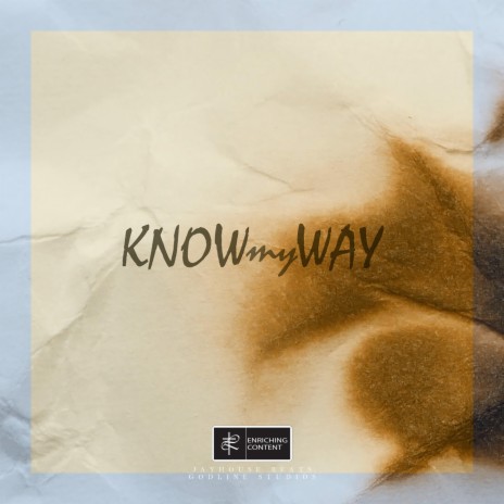 Know My Way | Boomplay Music