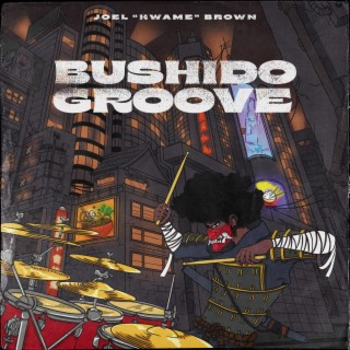 Bushido Groove