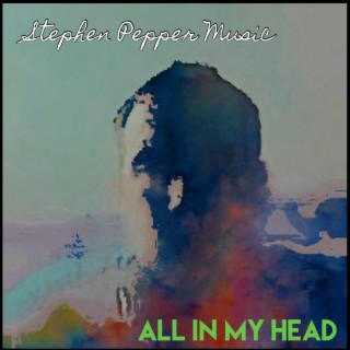 All In My Head