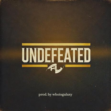 Undefeated | Boomplay Music