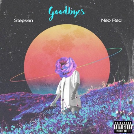 Goodbyes ft. Neo Red | Boomplay Music