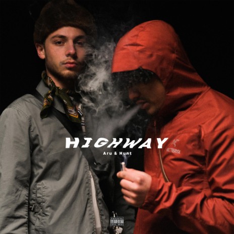 Highway ft. 511Hunt | Boomplay Music