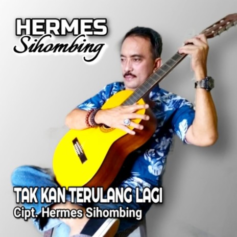 Tak Kan Terulang Lagi | Boomplay Music