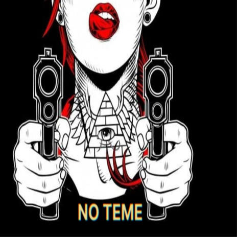 No teme | Boomplay Music