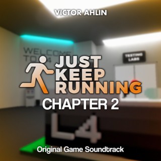 Just Keep Running: Chapter 2 (Original Game Soundtrack)