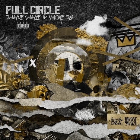 Full Circle ft. Smoke DZA | Boomplay Music