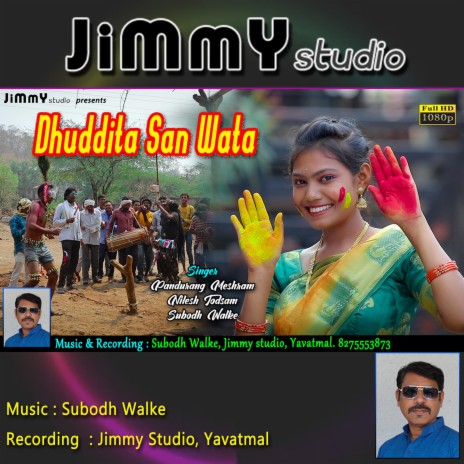 Dhuddita san wata ft. Pandurang Meshram, Subodh Walke & Nilesh Todsam | Boomplay Music