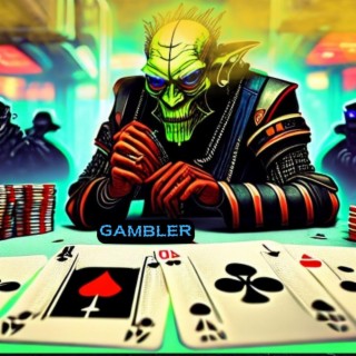 Gambler