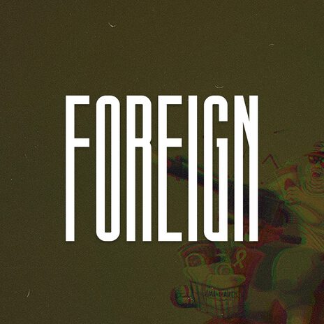 Foreign (Boom Bap Type Beat) | Boomplay Music