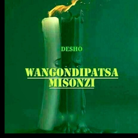 Wangondipatsa Misonzi | Boomplay Music